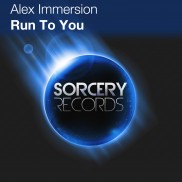 Alex Immersion – Run To You (DJ Absence Energetic Lift)